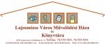 Lajosmizse V�ros M�vel�d�si H�za �s K�nyvt�ra