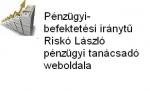 Risk� L�szl� P�nz�gyi Tan�csad�